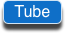 Tube